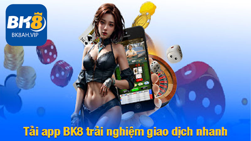 Tổng hợp các điều khoản bạn cần biết trước khi tải app BK8