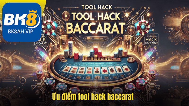 Cách sử dụng Tool hack baccarat tại BK8